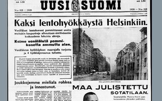 Sanomalehti talvisodan ensimmäisenä päivänä. | Lue 70 vuotta vanha Uusi Suomi kun se uutisoi talvisodan alkamisesta.