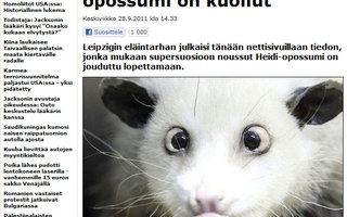 Kierosilmäinen opossumi... | ...otti ja potkaisi tyhjää.

Uutiskynnys?