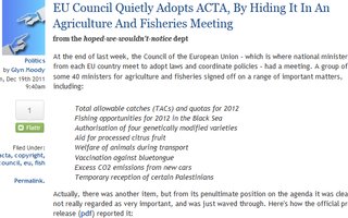 EU:n isot jehut hyväksyivät ACTA:n maatalous- ja kalastuskokouksessa ohimennen. | Hyvästi demokratia, sinua tullaan kaipaamaan.