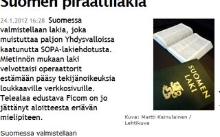 Teleyhtiöt vastustavat Suomen piraattilakia | Suomen versio jenkkien SOPA:sta