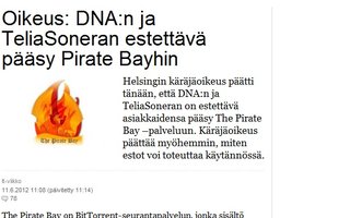 DNA ja TeliaSonera on estettävä The Pirate Bayhin pääsy | Helsingin käräjäoikeuden päätös tänään.
