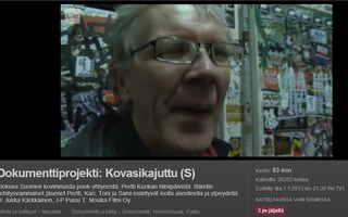 Dokumenttiprojekti: Kovasikajuttu (S) | Elokuva Suomen kovimmasta punk-yhtyeestä, Pertti Kurikan Nimipäivistä.